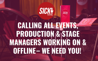 CALLING ALL EVENTS, PRODUCTION & STAGE MANAGERS WORKING ON & OFFLINE – WE NEED YOU!  (NOW CLOSED)